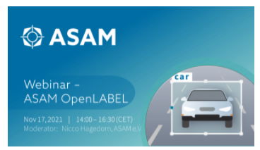 会议通知丨ASAM OpenLABEL V1.0.0版本介绍会将于11月17日线上召开
